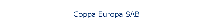 Coppa Europa SAB